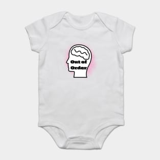 Head out of order mental illness awareness Baby Bodysuit